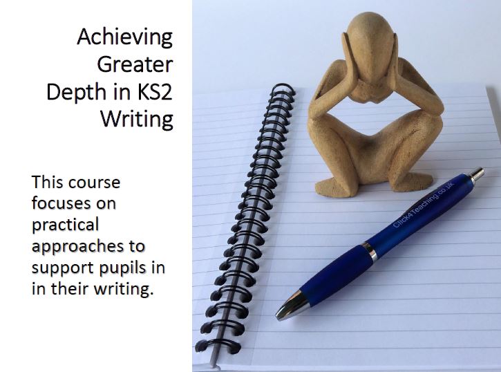 Achieving Greater Depth in KS2 Writing